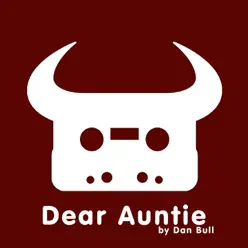 Dear Auntie - Single - Dan Bull Dear Auntie - Single - Dan Bull