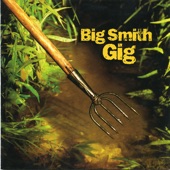 Big Smith - Hot Corn, Cold Corn