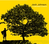 Jack Johnson - Breakdown