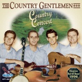 The Country Gentlemen - Silence Or Tears