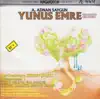 Yunus Emre : Oratorio album lyrics, reviews, download