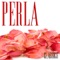 Comienza a Amanecer - Perla lyrics