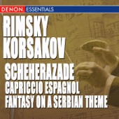 Rimsky-Korsakov: Scheherazade, Capriccio Espagnol & Fantasy On a Serbian Theme, Op. 11 artwork