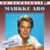 Markku Aro - Ollaan Lähekkäin