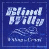 Willing To Crawl - EP, 2010