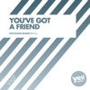 You've Got a Friend - Single