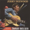 Jerry Deewood Sings With and from Shaun Nielsen