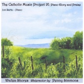 The Catholic Music Project IX: Piano Glory and Praise artwork