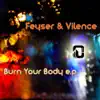 Burn Your Body - EP album lyrics, reviews, download
