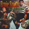 Ernie Smith Greatest Hits
