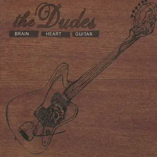 descargar álbum The Dudes - Brain Heart Guitar