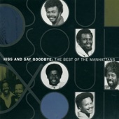The Best of the Manhattans: Kiss and Say Goodbye artwork