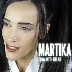 Flow With the Go - Single - Martika