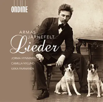 Järnefelt: Lieder by Ilkka Paananen, Jorma Hynninen & Camilla Nylund album reviews, ratings, credits