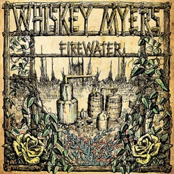 Whiskey Myers - Broken Window Serenade