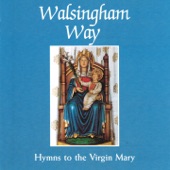 Walsingham Way (Hymns to the Virgin Mary) artwork