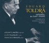 Toldrá: Integral de canto y piano
