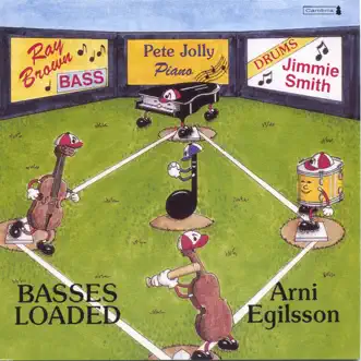 Basses loaded by Arni Egilsson, Jimmie Smith, Pete Jolly & Ray Brown album reviews, ratings, credits