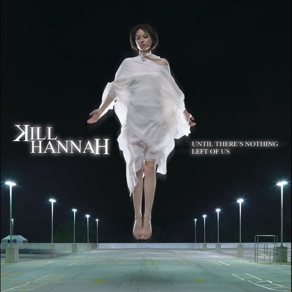 until-there-s-nothing-left-of-us-by-kill-hannah-on-apple-music