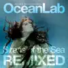 Sirens of the Sea - Remixed (Bonus Track Version) album lyrics, reviews, download