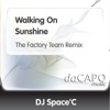 Walking On Sunshine (The Factory Team Remix) [feat. Katty B] - Single