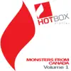 Stream & download Monsters From Canada Volume 1