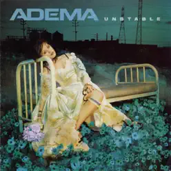 Unstable - Single - Adema