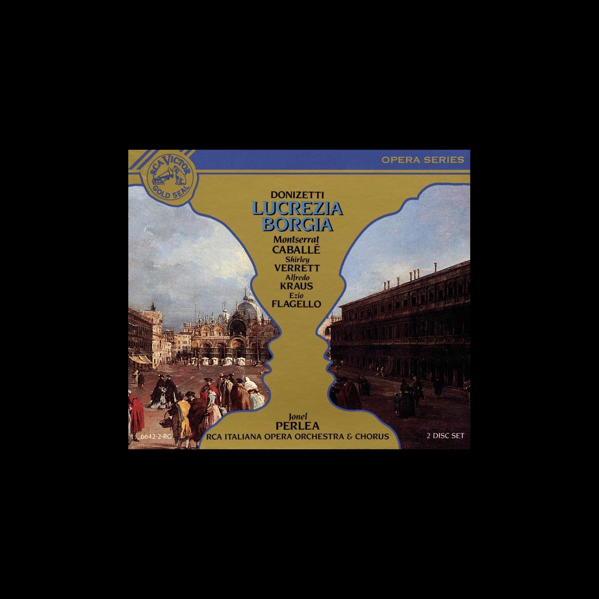  Donizetti Lucrezia Borgia By Alfredo Kraus RCA Italiana Opera Chorus 