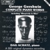 Gershwin: Complete Piano Works