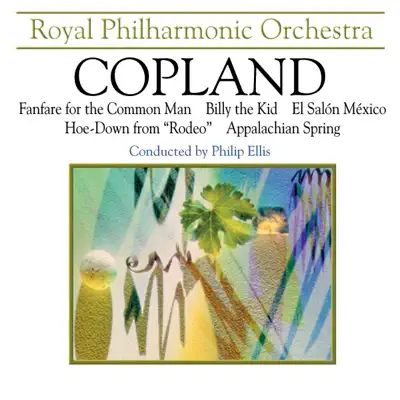 Copland: Appalachian Spring & Billy the Kid Suite - Royal Philharmonic Orchestra