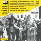 La vie quotidienne en chansons sous la drôle de guerre et l'occupation, vol. 3 (1939-1944) [De la propagande vichyssoise] artwork