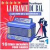 La France du bal vol.1 (Les tops de l'accordéon), 2009