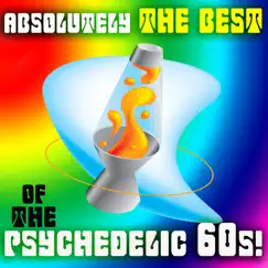 Absolutely The Best Of The Psychedelic 60s! by Various Artists album reviews, ratings, credits