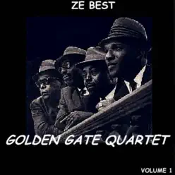 Ze Best - The Golden Gate Quartet - Golden Gate Quartet