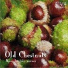 Old Chestnuts, 2011