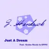 Just A Dream (feat. Krista Nicole) - Single album lyrics, reviews, download