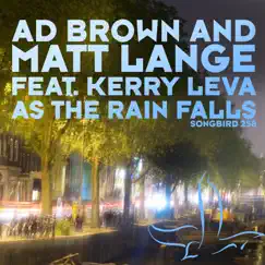 As the Rain Falls - EP by Ad Brown & Matt Lange album reviews, ratings, credits