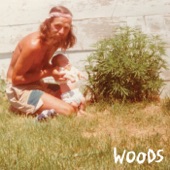 Woods - Find Them Empty