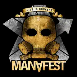 Live In Concert - Manafest