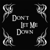 Don't Let Me Down - Single, 2010