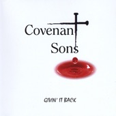 Covenant Sons - Tell Him I'm Ready