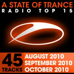 A State of Trance Radio Top 15: August / September / October 2010 (45 Tracks) by Various Artists album reviews, ratings, credits