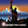 Together For Good - EP, 2010