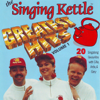 Greatest Hits, Vol. 1 - The Singing Kettle