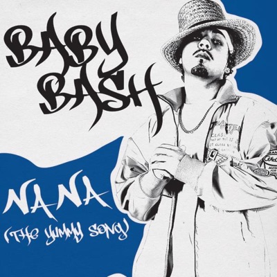 Na Na The Yummy Song Baby Bash Shazam