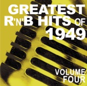 Greatest R&B Hits of 1949, Vol. 4