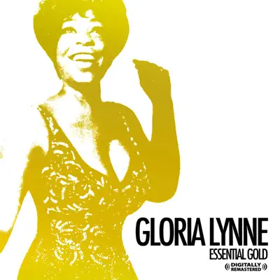 Essential Gold (Remastered) - Gloria Lynne