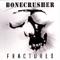 Dead End Street - Bonecrusher lyrics