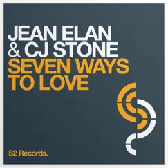 Seven Ways to Love - EP by Jean Elan & CJ Stone album reviews, ratings, credits