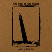 The End of the Ocean - A Dividing Line